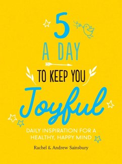 Cover Five A Day to Keep You Joyful (eBook, ePUB)