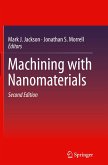 Machining with Nanomaterials
