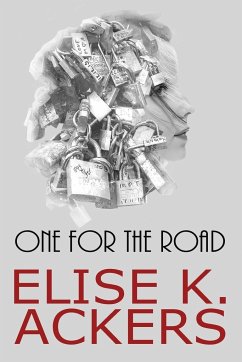 One for the Road - Ackers, Elise K.