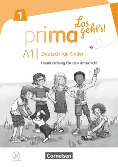 Prima - Los geht's! Band 1 - Handreichungen für den Unterricht mit Kopiervorlagen und Audio-CD - Lundquist-Mog, Angelika; Michaux-Stander, Julia; Obradovic, Aleksandra; Sperling, Susanne; Valman, Giselle