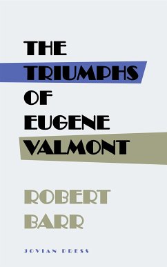 The Triumphs of Eugene Valmont (eBook, ePUB) - Barr, Robert