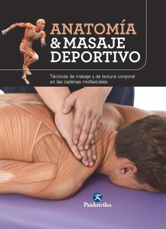 Anatomía & masaje deportivo (eBook, ePUB) - Mármol Esparcia, Josep; Jacomet Carrasco, Artur