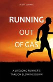 Running Out of Gas (eBook, ePUB)