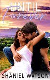 Until Forever (eBook, ePUB)