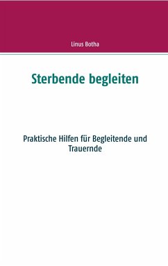 Sterbende begleiten - Botha, Linus