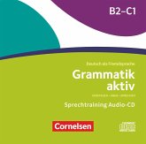 Grammatik aktiv - Deutsch als Fremdsprache - 1. Ausgabe - B2/C1 zur Übungsgrammatik