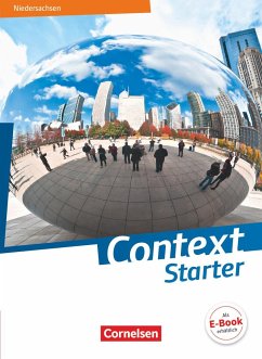 Context Starter - Ausgabe Niedersachsen G9 - Schülerbuch (kartoniert) - Maloney, Paul;Hohwiller, Peter;Sprunkel, Marcel