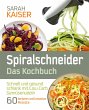 Spiralschneider - Das Kochbuch: Schnell... - Bild 1