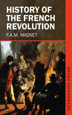 History of the French Revolution (eBook, ePUB) - Mignet, F. A. M.