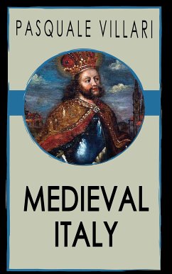 Medieval Italy (eBook, ePUB) - Villari, Pasquale