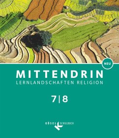 Mittendrin Band 2: 7./8. Schuljahr- Baden-Württemberg - Schülerbuch - Patrzek-Raabe, Cornelia;Egle, Iris;Spiegelhalter, Eva-Maria;Bosold, Iris