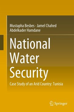 National Water Security - Besbes, Mustapha;Chahed, Jamel;Hamdane, Abdelkader