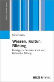 Wissen, Kultur, Bildung (eBook, PDF)