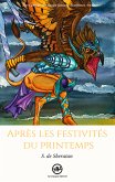 Après les festivités du printemps (eBook, ePUB)