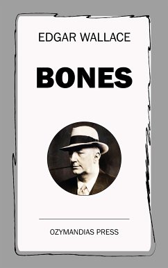 Bones (eBook, ePUB) - Wallace, Edgar