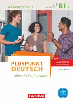 Pluspunkt Deutsch B1: Teilband 2 - Allgemeine Ausgabe - Kursbuch mit Video-DVD - Jin, Friederike;Schote, Joachim;Weimann, Gunther