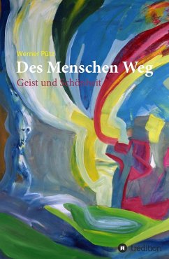Des Menschen Weg (eBook, ePUB) - Pütz, Werner