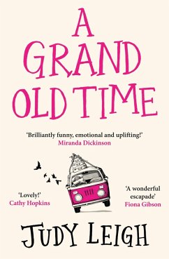 A Grand Old Time (eBook, ePUB) - Leigh, Judy