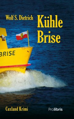Kühle Brise (eBook, ePUB) - Dietrich, Wolf S.