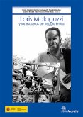 Loris Malaguzzi y las escuelas de Reggio Emilia (eBook, ePUB)