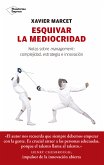 Esquivar la mediocridad (eBook, ePUB)