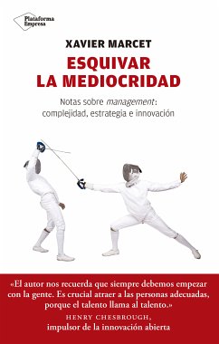 Esquivar la mediocridad (eBook, ePUB) - Marcet, Xavier