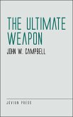 The Ultimate Weapon (eBook, ePUB)