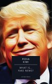 What is... Fake News? (eBook, ePUB)