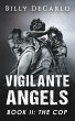 Vigilante Angels Book II: The Cop... - Bild 1