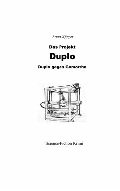 Das Projekt Duplo - Küpper, Bruno