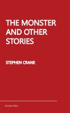 The Monster and Other Stories (eBook, ePUB)