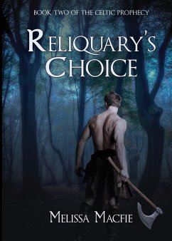 Reliquary's Choice - Macfie, Melissa