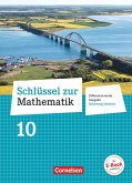 Schlüssel zur Mathematik 10. Schuljahr - Differenzierende Ausgabe Schleswig-Holstein - Schülerbuch