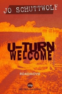 U-Turn Welcome - Schuttwolf, Jo