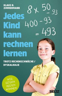 Jedes Kind kann rechnen lernen (eBook, ePUB) - Zimmermann, Klaus R.