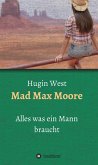 Mad Max Moore (eBook, ePUB)