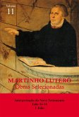 Martinho Lutero - Obras Selecionadas Vol. 11 (eBook, ePUB)