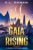 Gaia Rising (Earth Immortal, #1) (eBook, ePUB)