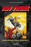 Roy Stark Band 2 von 2: Abenteurer ohne Nerven II (eBook, ePUB)