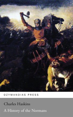 A History of the Normans (eBook, ePUB) - Haskins, Charles