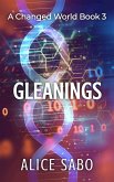 Gleanings (A Changed World, #3) (eBook, ePUB) Gleanings (A Changed World, #3) (eBook, ePUB)