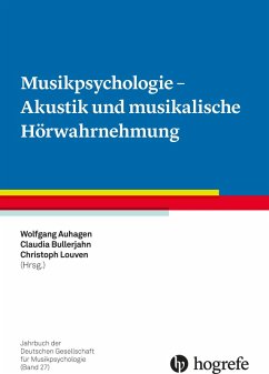 Musikpsychologie - Akustik und musikalische Hörwahrnehmung (eBook, PDF)
