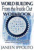 World Building from the Inside Out: Workbook (World Building Made Easy, #2) (eBook, ePUB)