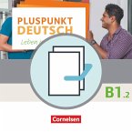 Pluspunkt Deutsch B1: Teilband 2 - Allgemeine Ausgabe - Arbeitsbuch und Kursbuch