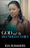God and the Blended Family (Blended Family Drama, #1) (eBook, ePUB)