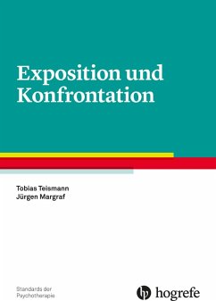 Exposition und Konfrontation (eBook, PDF) - Margraf, Jürgen; Teismann, Tobias