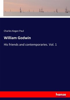 William Godwin - Paul, Charles Kegan