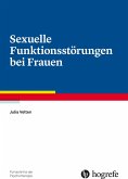 Sexuelle Funktionsstörungen bei Frauen (eBook, PDF)