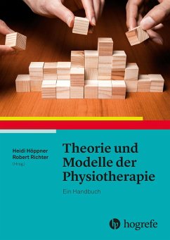 Theorie und Modelle der Physiotherapie (eBook, PDF)