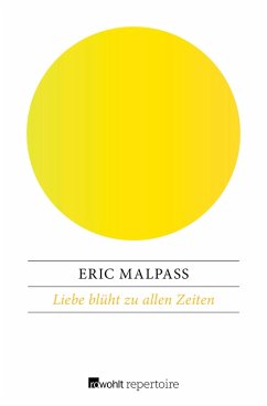 Liebe blüht zu allen Zeiten (eBook, ePUB) - Malpass, Eric